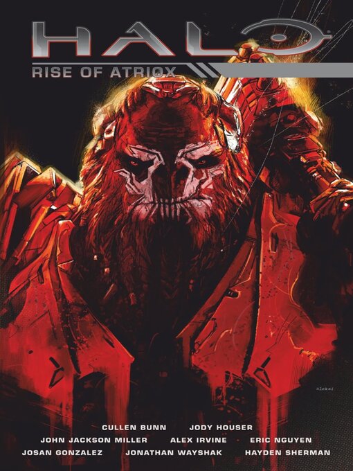 Title details for Halo: Rise of Atriox by Cullen Bunn - Available